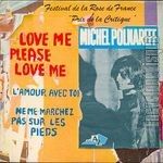 [Pochette de Love me please love me (Michel POLNAREFF)]