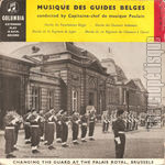 [Pochette de Changing the guard at the Palais Royal, Brussels - Vol. 1 (Musique des guides belges)]