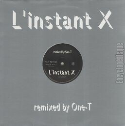 [Pochette de L’instant X - Remix par One-T]
