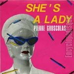[Pochette de She’s a lady (nouvelle version) (Pierre GROSCOLAS)]