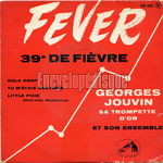 [Pochette de Fever (39 de fivre) (Georges JOUVIN)]