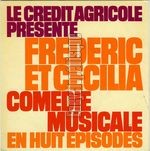 [Pochette de Crdit Agricole campagne radio 1972 - Comdie musicale]