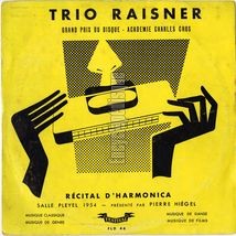 [Pochette de Rcital d’harmonica - Salle Pleyel 1954 (TRIO RAISNER)]