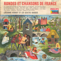 [Pochette de Rondes et chansons de France n 1 (Lucienne VERNAY et les QUATRE BARBUS)]