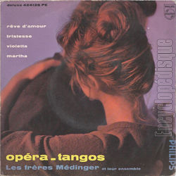 [Pochette de Opra-tangos (Les frres Mdinger (Jacques et Jean))]