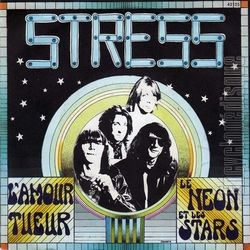 [Pochette de L’amour tueur / Le non et les stars (STRESS)]