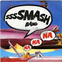 [Pochette de Na na na (SMASH BAND)]