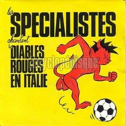 [Pochette de Les Diables Rouges en Italie (Les SPCIALISTES)]