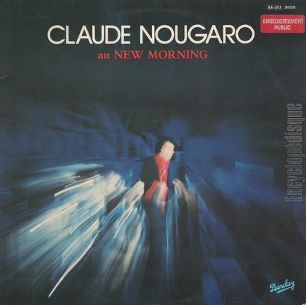 [Pochette de Claude Nougaro au New Morning (Claude NOUGARO)]