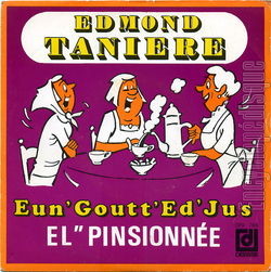 [Pochette de Eun’ goutt’ ed’jus (Edmond TANIRE)]