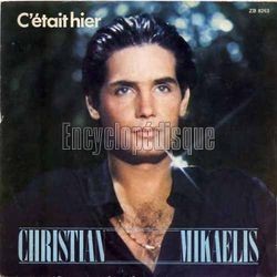 [Pochette de C’tait hier (Christian MIKAELIS)]