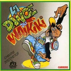 [Pochette de La dance du Wakiki (CHIMPS BROTHERS)]