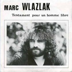 [Pochette de Testament pour un homme libre (Marc WLAZLAK)]