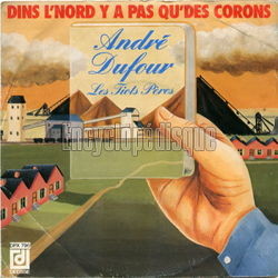 [Pochette de Dins l’nord, y’a pas qu’des corons (Andr DUFOUR)]