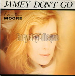 [Pochette de Jamey don’t go (Paula MOORE)]