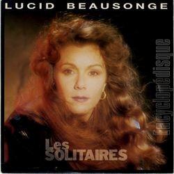 [Pochette de Les solitaires (Lucid BEAUSONGE)]