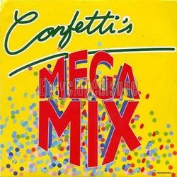 [Pochette de Mega mix (CONFETTI’S)]