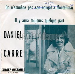 [Pochette de On n’emmne pas son nougat  Montlimar (Daniel CARR)]