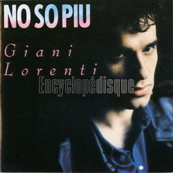 [Pochette de No so piu (Giani LORENTI)]