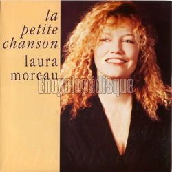 [Pochette de La petite chanson (Laura MOREAU)]