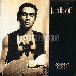 [Pochette de Comment tu dis (Juan ROZOFF)]