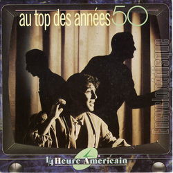 [Pochette de Au top des annes 50 (1/4 HEURE AMRICAIN)]