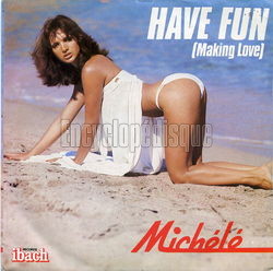 [Pochette de Have fun (making love) (MICHL)]