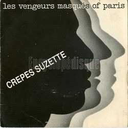 [Pochette de Crpes Suzette (Les VENGEURS MASQUS OF PARIS)]