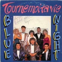 [Pochette de Tourne-moi ta vie (BLUE NIGHT)]