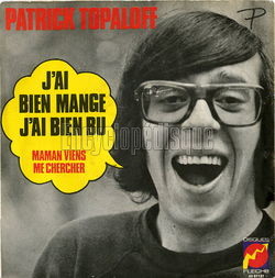 [Pochette de J’ai bien mang, j’ai bien bu (Patrick TOPALOFF)]