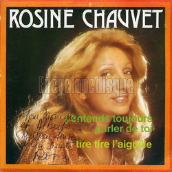 [Pochette de J’entends toujours parler de toi (Rosine CHAUVET)]