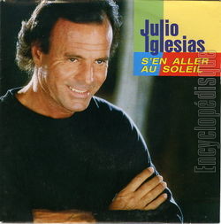 [Pochette de S’en aller au soleil (Julio IGLESIAS)]