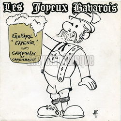 [Pochette de Les Joyeux Bavarois (FANFARE "L’AVENIR")]