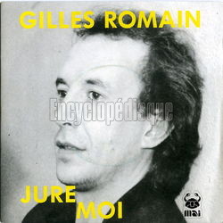 [Pochette de Jure-moi (Gilles ROMAIN)]