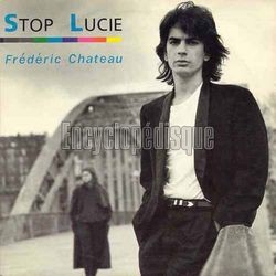 [Pochette de Stop Lucie (Frdric CHATEAU)]