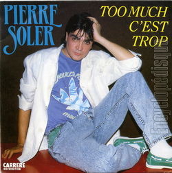 [Pochette de Too much c’est trop (Pierre SOLER)]