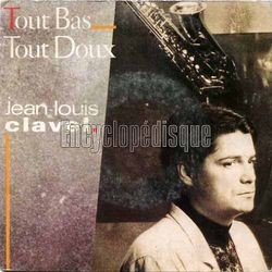 [Pochette de Tout bas tout doux (Jean-Louis CLAVEL)]