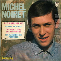 [Pochette de Il y a dans ma vie - 4me srie (Michel NOIRET)]