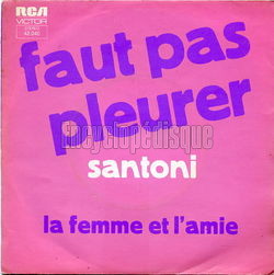 [Pochette de Faut pas pleurer (SANTONI)]