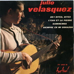 [Pochette de Ah ! Dites, dites (Julio VELASQUEZ)]