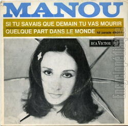 [Pochette de Si tu savais que demain tu vas mourir (MANOU)]