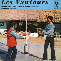 [Pochette de Bail mo mo man gue (Les VAUTOURS (2))]