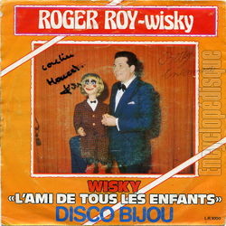 [Pochette de Wisky, l’ami de tous les enfants (Roger ROY)]