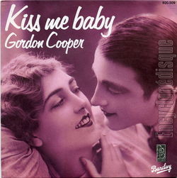 [Pochette de Kiss me baby (Gordon COOPER)]