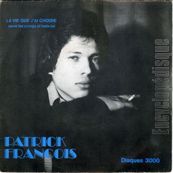 [Pochette de La vie que j’ai choisie (Patrick FRANOIS)]