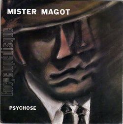 [Pochette de Psychose (MISTER MAGOT)]