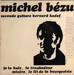 [Pochette de Je la hais (Michel BZU)]