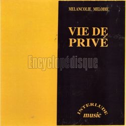 [Pochette de Mlancolie mlodie (VIE DE PRIV)]