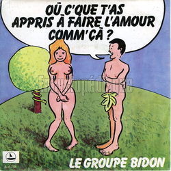 [Pochette de O est-ce que t’as appris  faire l’amour comme a (Le GROUPE BIDON)]