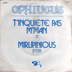 [Pochette de T’inquite pas m’man (OPHIUCUS)]